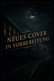 Nachtzug Horror Roman Wolfgang Brunner Neuauflage Signum Verlag Apex Verlag